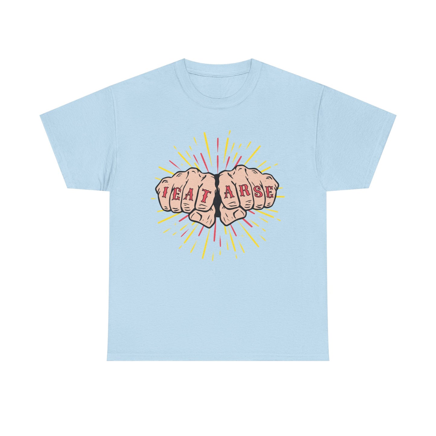 'I eat arse' T Shirt