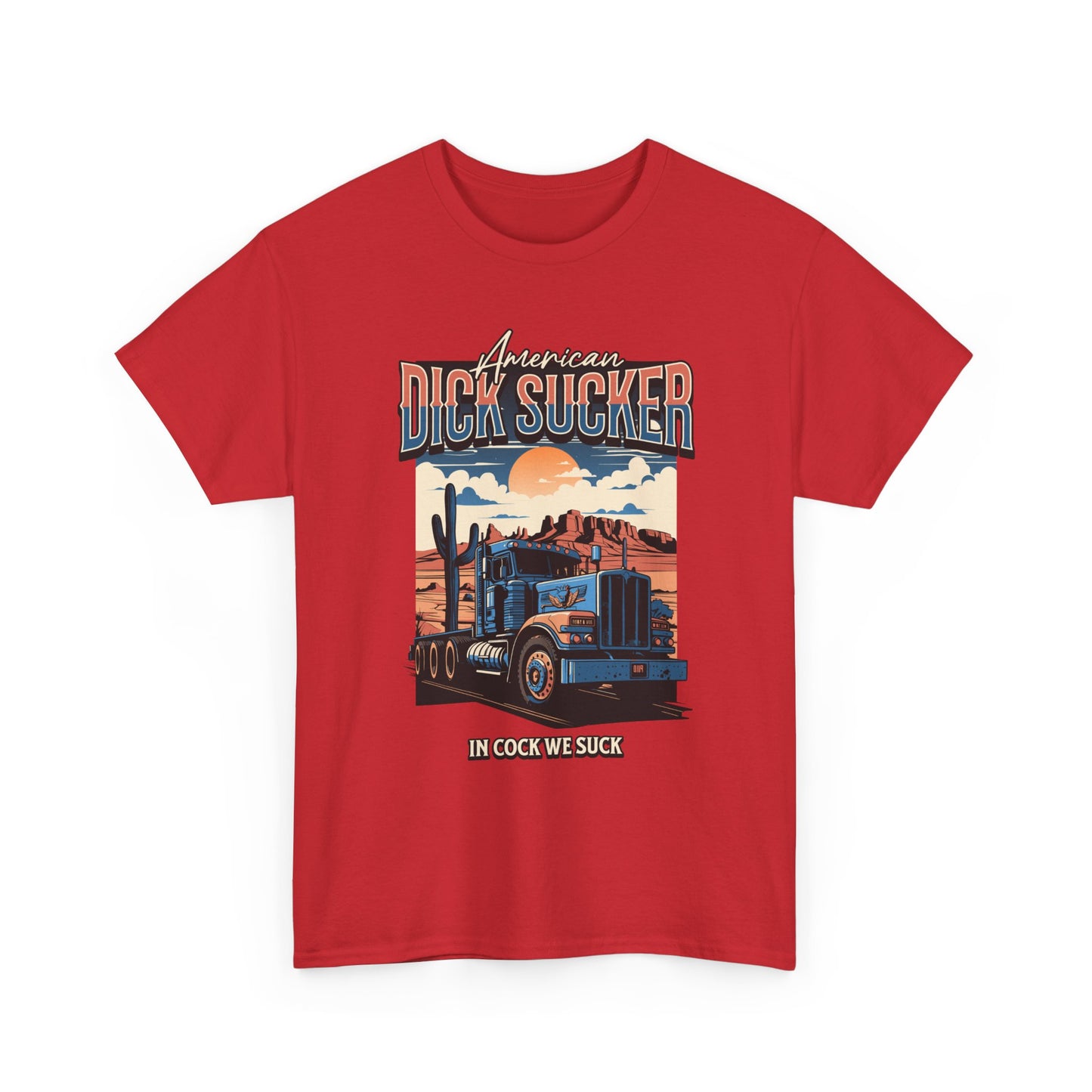 'American Dick Sucker' T Shirt