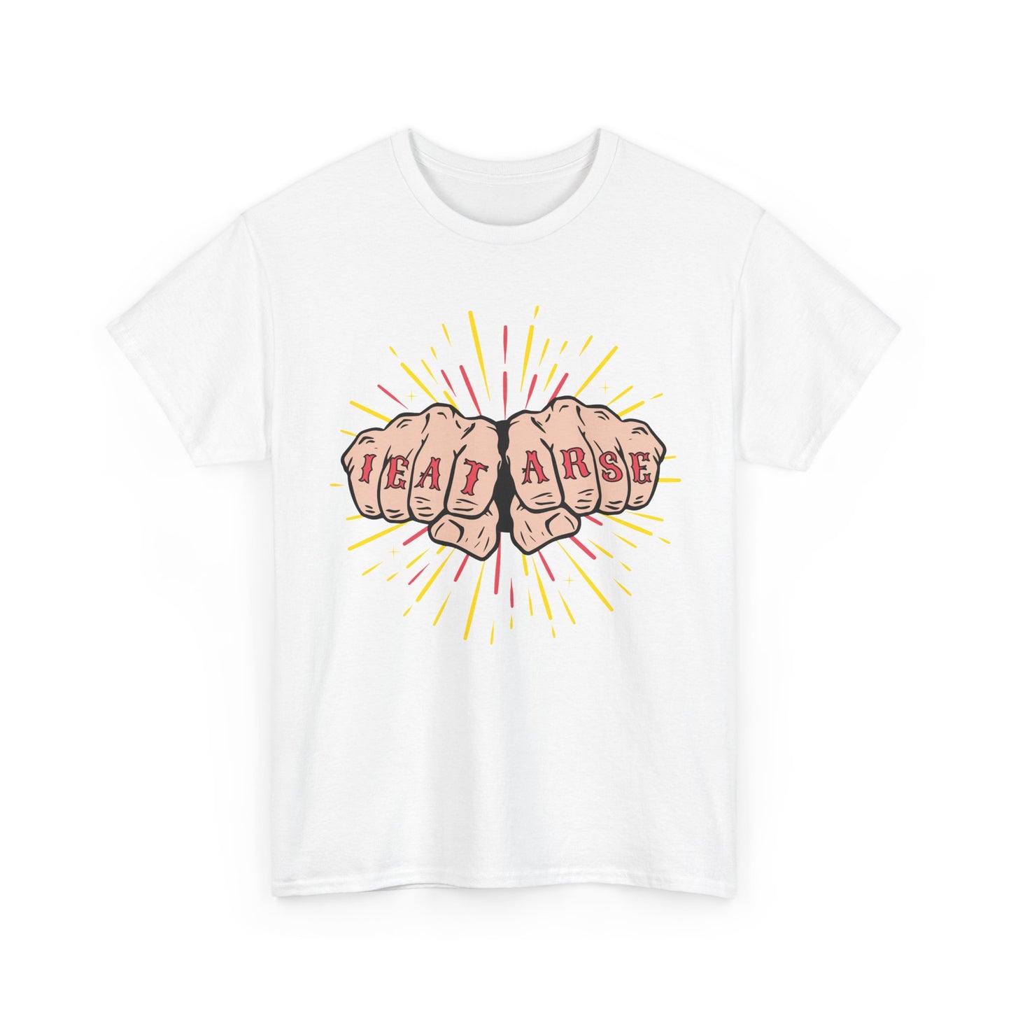 'I eat arse' T Shirt