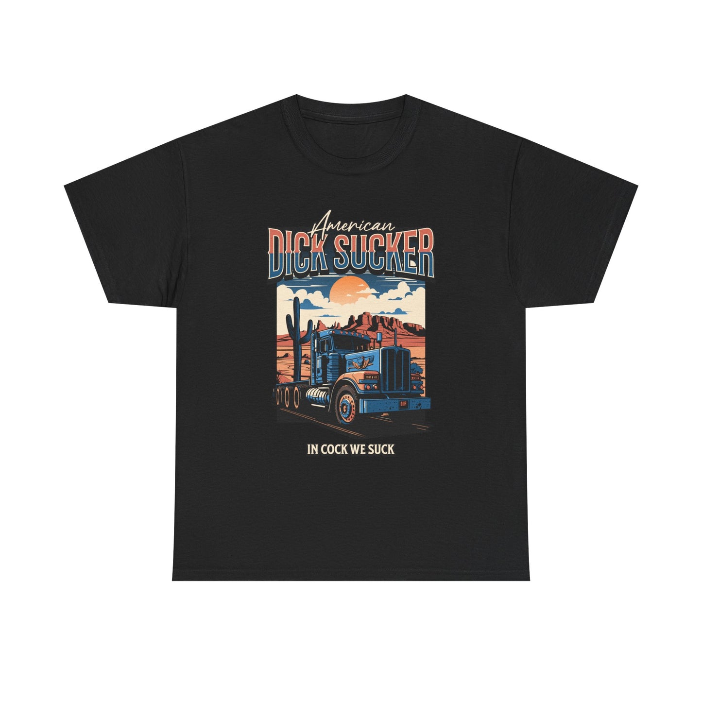 'American Dick Sucker' T Shirt
