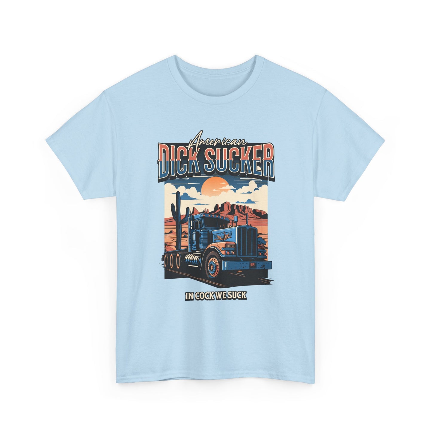 'American Dick Sucker' T Shirt