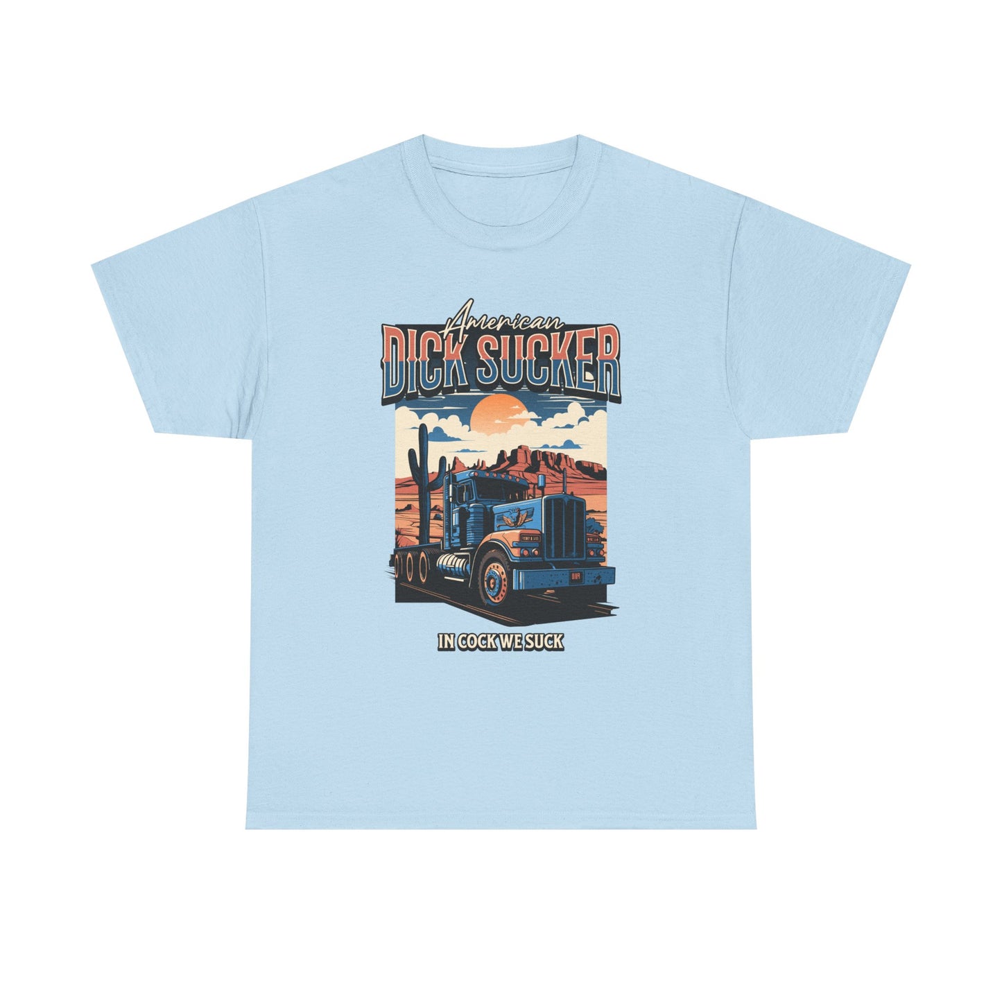 'American Dick Sucker' T Shirt