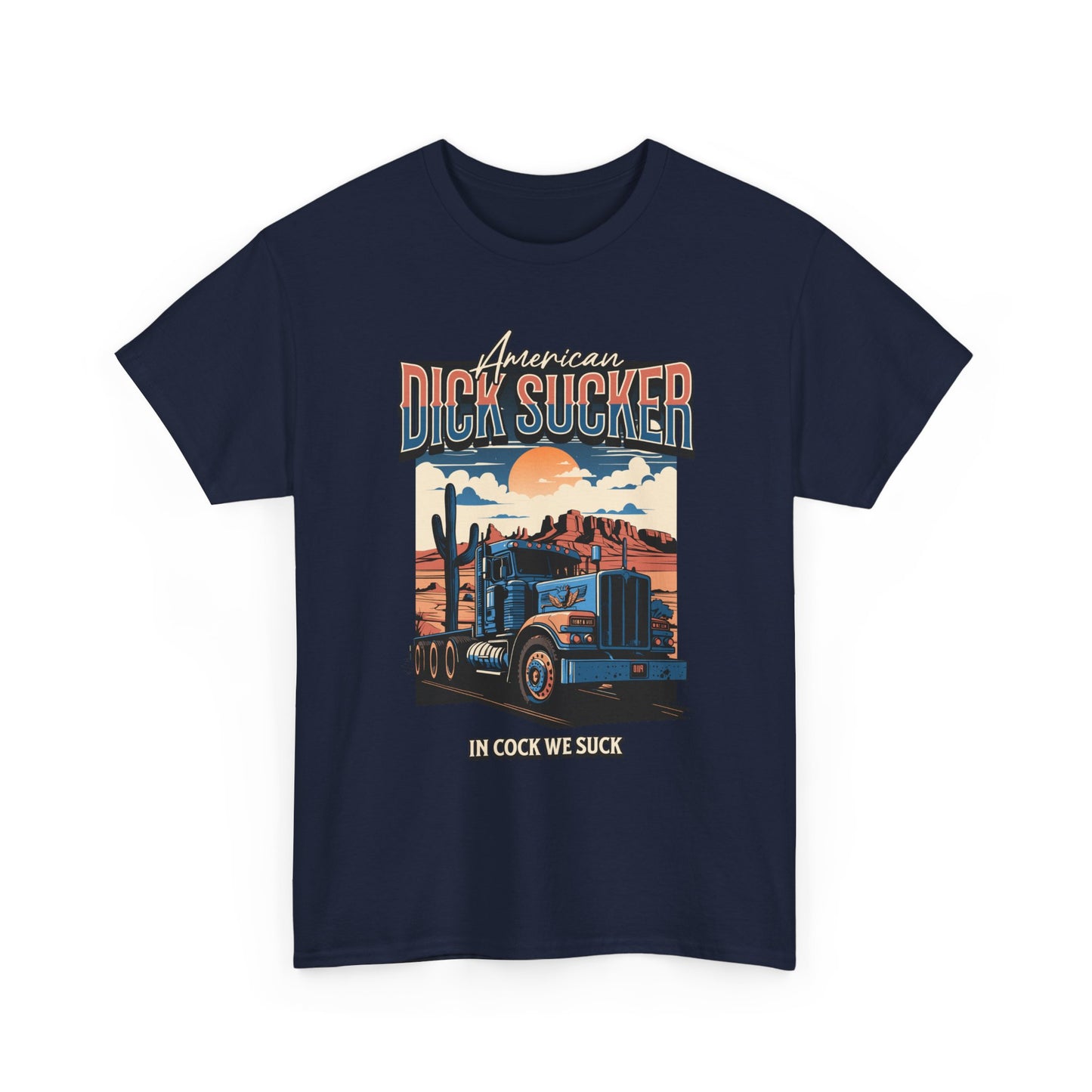 'American Dick Sucker' T Shirt