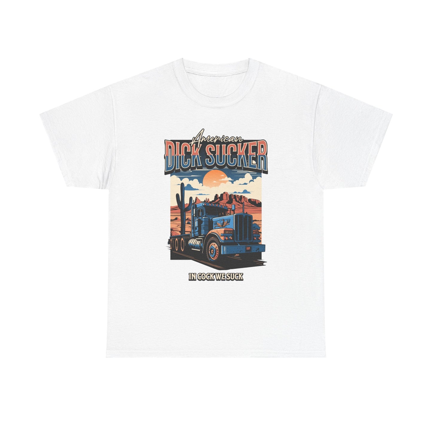'American Dick Sucker' T Shirt