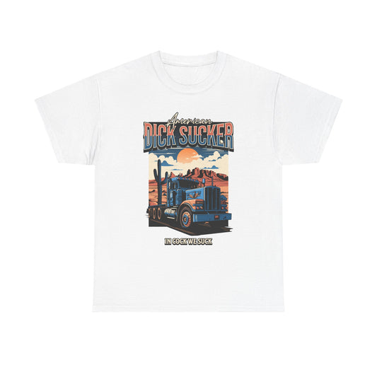 'American Dick Sucker' T Shirt