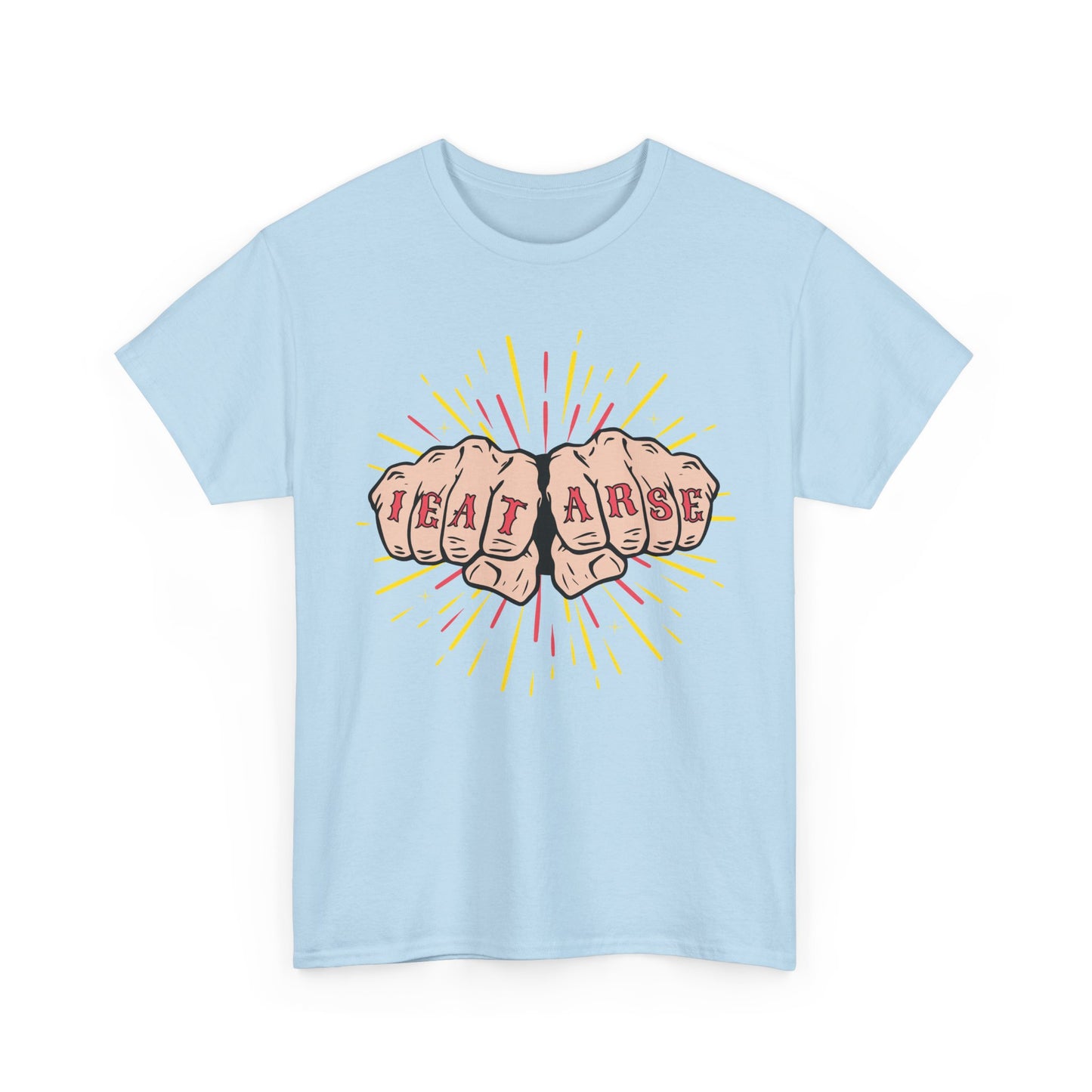 'I eat arse' T Shirt